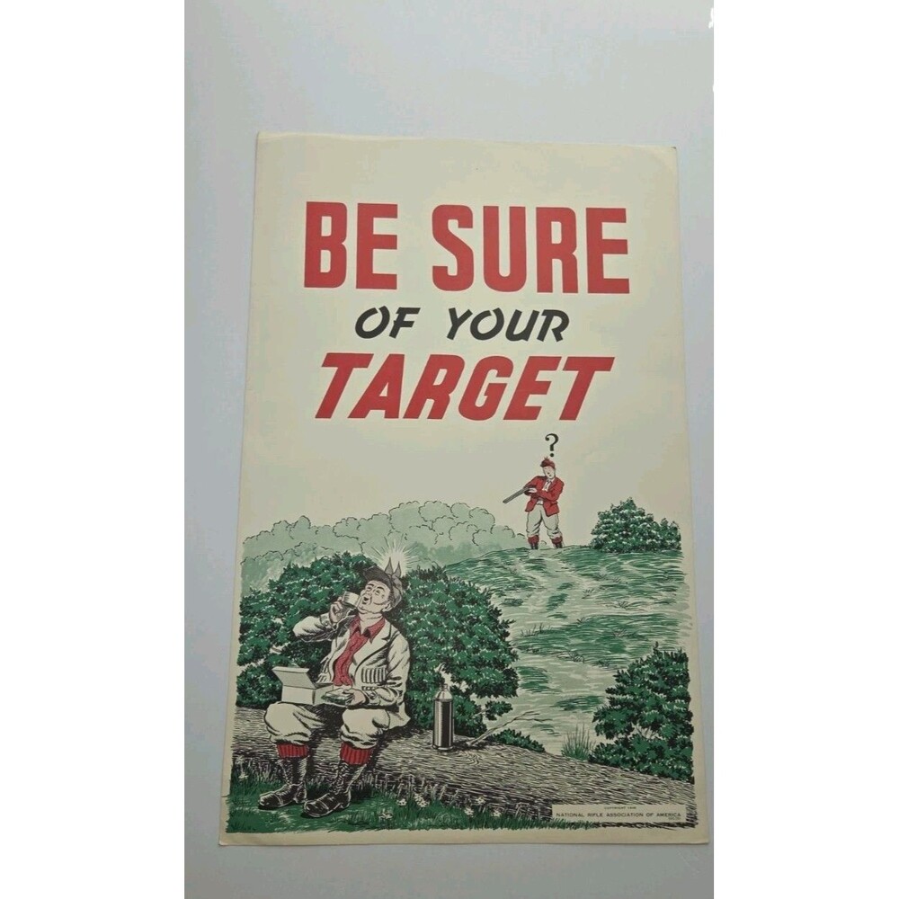 NRA Vintage/ANTIQUE poster From 1946 Be Sure Of Your Target RARE In Great Cond